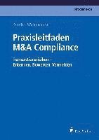bokomslag Praxisleitfaden M&A Compliance