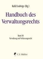 Wolfgang Kahl, Markus Ludwigs - Handbuch des Verwaltungsrechts 03, Inbunden