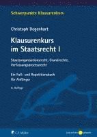 bokomslag Klausurenkurs im Staatsrecht I