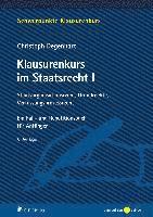 Klausurenkurs im Staatsrecht I 1