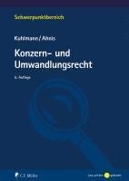 Jens Kuhlmann, Erik Ahnis - Konzern- und Umwandlungsrecht, Häftad