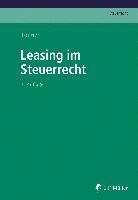 Norbert Tonner - Leasing im Steuerrecht, Inbunden