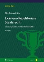Max-Emanuel Geis - Examens-Repetitorium Staatsrecht, Häftad
