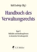 Wolfgang Kahl, Markus Ludwigs - Handbuch des Verwaltungsrechts 05, Inbunden