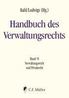 Wolfgang Kahl, Markus Ludwigs - Handbuch des Verwaltungsrechts 06, Inbunden