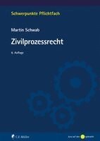 Martin Schwab - Zivilprozessrecht, Häftad