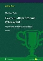 Matthias Wehr - Examens-Repetitorium Polizeirecht, Häftad