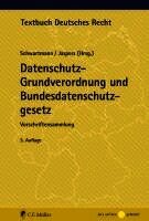 Rolf Schwartmann, Andreas Jaspers - Datenschutz-Grundverordnung und Bundesdatenschutzgesetz, Häftad