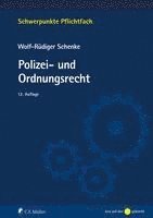 Wolf-Rüdiger Schenke - Polizei- und Ordnungsrecht, Häftad