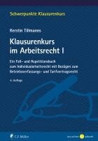 Kerstin Tillmanns - Klausurenkurs im Arbeitsrecht I, Häftad