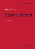 Henner Apfel, Michael Lindemann, Tilman Reichling, Ll. M. Schork, Stefanie Schott, Anja Stürzl, Christoph Tute, Sebastian Wollschläger, Sascha Ziemann, Martin Asholt, Laura Borgel, Johannes Corsten, Ll. M. Franke-Roericht, Ll. M. Groß, Silke Hüls, Ll. M. Kauffmann, Ll. M. Krug, Silke Hüls, Tilman Reichling - Steuerstrafrecht, Inbunden