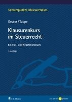 Marc Desens, Henning Tappe - Klausurenkurs im Steuerrecht, Häftad