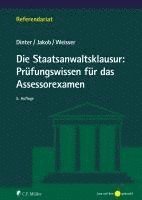 bokomslag Die Staatsanwaltsklausur: Prüfungswissen für das Assessorexamen