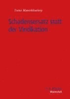 Schadensersatz statt der Vindikation 1