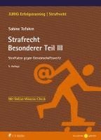Sabine Tofahrn - Strafrecht Besonderer Teil III, Häftad