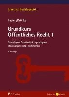 Hans-Jürgen Papier, Christoph Krönke - Grundkurs Öffentliches Recht 1, Häftad