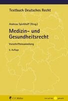Andreas Spickhoff - Medizin- und Gesundheitsrecht, Häftad