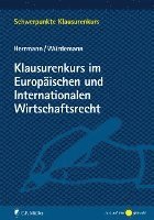 bokomslag Klausurenkurs im Europäischen und Internationalen Wirtschaftsrecht