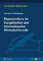 Klausurenkurs im Europäischen und Internationalen Wirtschaftsrecht 1