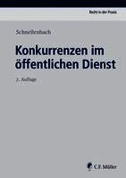 Helmut Schnellenbach - Konkurrenzen  im öffentlichen Dienst, Häftad