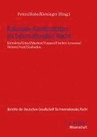 Eva-Maria Kieninger, Stefan Hobe, Anne Peters - Koloniale Kontinuitäten im Internationalen Recht, Häftad
