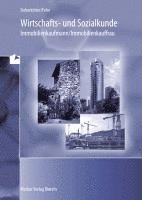 Wirtschaft- und Sozialkunde Immobilienkaufmann/Immobilienkauffrau 1
