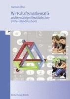 bokomslag Wirtschaftsmathematik an der einjährigen Berufsfachschule (Höhere Handelsschule)