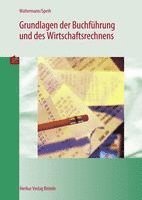 bokomslag Grundlagen der Buchführung und des Wirtschaftsrechnens