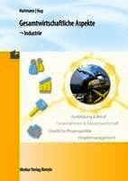 Gesamtwirtschaftliche Aspekte - Industrie