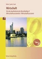 bokomslag Wirtschaft für das kaufmännische Berufskolleg 2 / Wirtschaftsassistentin / Wirtschaftsassistent  (Baden-Württemberg)