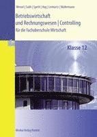 Betriebswirtschaft und Rechnungswesen | Controlling. Klasse 12 1