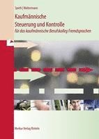 bokomslag Kaufmännische Steuerung und Kontrolle für das kaufmännische Berufskolleg Fremdsprachen