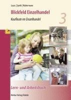 bokomslag Blickfeld Einzelhandel - Kaufleute im Einzelhandel - Lern- und Arbeitsbuch