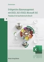 bokomslag Erfolgreiches Büromanagement EXCEL 2021 / Excel Microsoft 365
