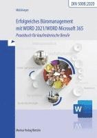 bokomslag Erfolgreiches Büromanagement mit Word 2021 / Word Microsoft 365