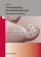 bokomslag Formelsammlung für das Berufliche Gymnasien