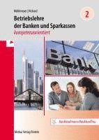 bokomslag Betriebslehre der Banken und Sparkassen - kompetenzorientiert - Band 2