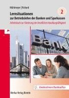 bokomslag Lernsituationen zur Betriebslehre der Banken und Sparkassen Band 2