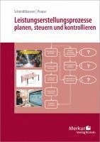 bokomslag Leistungserstellungsprozesse planen, steuern und kontrollieren