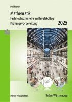 bokomslag Mathematik - Fachhochschulreife im Berufskolleg Prüfungsvorbereitung 2025