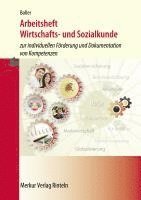Eberhard Boller - Arbeitsheft Wirtschafts- und Sozialkunde, Häftad
