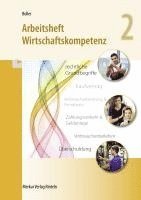 bokomslag Arbeitsheft Wirtschaftskompetenz 2