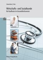 bokomslag Wirtschafts- und Sozialkunde für Kaufleute im Gesundheitswesen