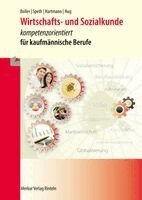 Eberhard Boller, Hermann Speth, Gernot Hartmann, Hartmut Hug - Wirtschafts- und Sozialkunde - kompetenzorientiert, Häftad