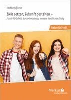 Beatrice Kirchheck, Yvonne Beier - Ziele setzen, Zukunft gestalten, Häftad