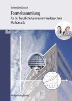 bokomslag Formelsammlung - Mathematik für das berufliche Gymnasium. Niedersachsen