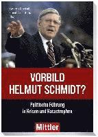 Vorbild Helmut Schmidt? 1