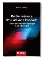 bokomslag Die Renaissance des Carl von Clausewitz