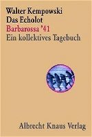 bokomslag Das Echolot - Barbarossa '41 - Ein kollektives Tagebuch  - (1. Teil des Echolot-Projekts)