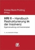 bokomslag HRI II - Handbuch Restrukturierung in der Insolvenz